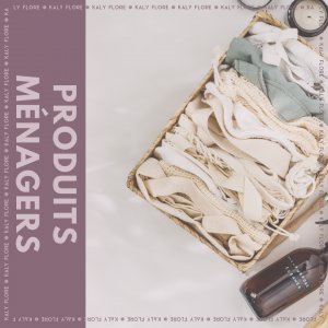 Nos produits Maison